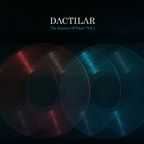 Dactilar - The essence of vinyl Vol. 01