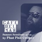 Cafe del Mar: Ibiza Sunset Sessions (11·9·21) by Phat Phil Cooper