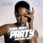 Global Dance Party #2(Bad Bunny Pitbull Dua Lipa Rema Major Lazer Aqua Enur Rihanna Bon Jovi Fisher)