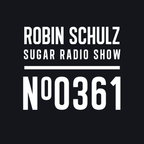 Robin Schulz | Sugar Radio 361
