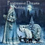 Progressive Dreams Holiday 2022