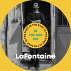 IN_THE_PARK_presents_InTheMix_001 by Lafontaine