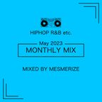 MONTHLY DJ MIX -MAY 2023-