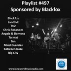 Playlist #497 Sponsored by Blackfox