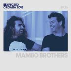 Defected Croatia Sessions - Mambo Brothers Ep.25