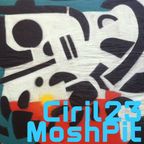 Ciril23 MoshPit Session