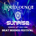 Liquid Lounge - Live @ Sunrise Stage, Beat Herder Festival 14ᵗʰ July 2019
