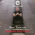 Shamkara Records presents Geer Ramirez - Ibiza Global Radio 15 12 2018