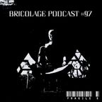 Bricolage Podcast #97 - Fragile X