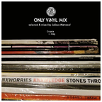 Stones Throw Mixtape (Only Vinyl Mix) (Mixed & Selected by Julious Marvesol)