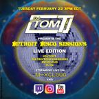 DJ Tom T presents - Detroit Disco Sessions - LIVE - 2/2/2022