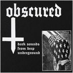 OBSCURED #9: "FREEDOM" with A. Susurration 21.08.2022