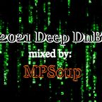 2021 Deep DnB mixed by MPSoup