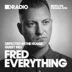 Defected In The House Radio Show 11.07.16 Guest Mix Fred Everything