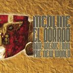 Medline - El Dorado : rare breaks from the new world part 3