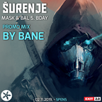 Šurenje Mask&Bal 5.Bday Promo Mix - Bane