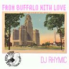 DJ Rhymic- From Buffalo With Love- All vinyl set for Fresh Friday @FreshCatch, Bflo, NY