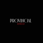Provincial Disco w/ Protopapa 30-06-2020