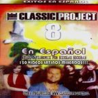 NICOLAS ESCOBAR - THE CLASSIC PROJECT 8 (ESPAÑOL)