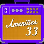 Amenities 33 (Mixtape: Indie Rock, Industrial, 80-85 bpm)