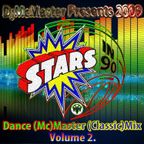 DjMcMaster Presents 2009 - Dance (Mc)Master (Classic)Mix Volume 2.