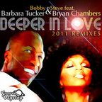 Bobby & Steve feat. Barbara Tucker - Deeper In Love (Bobby & Steve and Michael Hughes Main Vocal)