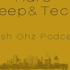 Tomash Ghz - Rare Deep & Tech Podcast #8