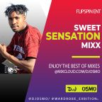 sweet sensation mix dj osmo #flipspinent