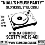 Niall's House Party | KL Radio | 23 Apr 2021