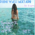 Summer Is Not Over Yet / Bondy promo mixtape