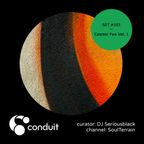 Conduit Set #101 | Cosmic Fox Vol. 1 (curated by DJ Seriousblack) [SoulTerrain]