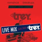 Romance & Breakups: LIVE MIX - Mixed By Dj Trey (15.01.2023)