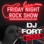 DJ FORT "FRIDAY ROCK SHOW" 251122  @ www.radiorocksolid.com