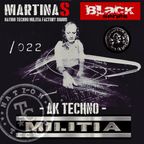 Black-series podcast Martina S dj  moreno_flamas NTCM m.s Nation TECNNO militia 022 factory sound