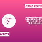 House Finesse 79 (June 2019) - Nile Rodgers Disco Special