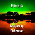 Bangarang Fisherman (Reggae Mini Mix)
