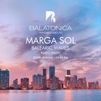 Balearic Waves with Marga Sol | Soul City | Balatonica Radio