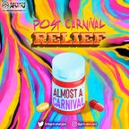 DJ Private Ryan - Post Carnival Relief 2022 (Soca Mix 2022 Ft Lyrikal, Adam O, Terri Lyons, Baron)