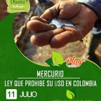 Cilantro Salvaje: Mercurio-Ley que prohíbe su uso en Colombia