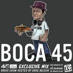 45 Live Radio Show pt. 146 with guest DJ BOCA 45
