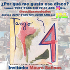 PQMGED S01E07 Charly Garcia y Pedro Aznar - Tango 4 con Mauro Salinas