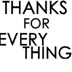 Thanks For Every Thing Mix