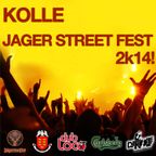 Intro by Kolle @ Jager Street Fest 2k14! party starts here...