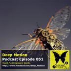 Deep Motion Podcast 051