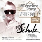 Dan von Schulz - Daytime White Party Live