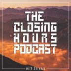 Sorynex - The Closing Hours Podcast - 001 - 04.11.2018