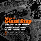 Djs Argo, Lexx Johnson & Maggy Thump / GIANT STEP tribute
