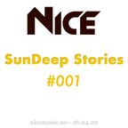 NiCe - SunDeep Stories 001 (Twitch.tv Livemix)