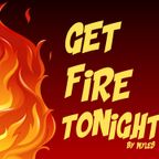 Myles - Get Fire Tonight