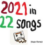 2021 in 22 songs